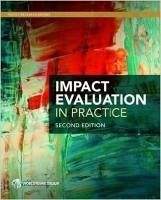 Impact Evaluation in Practice - Gertler, Paul J; Martinez, Sebastian; Premand, Patrick; Rawlings, Laura B; Vermeersch, Christel M J