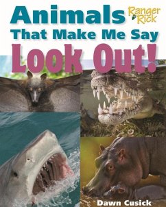 Animals That Make Me Say Look Out! - Cusick, Dawn