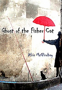 Ghost of the Fisher Cat - McGlinchey, Afric