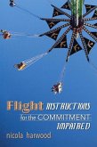 Flight Instructions for the Commitment Impaired: A Memoir about Family, Trauma, and Good Times