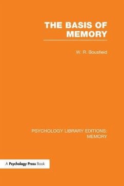 The Basis of Memory - Bousfield, W R