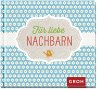 Für liebe Nachbarn! - Bild 1