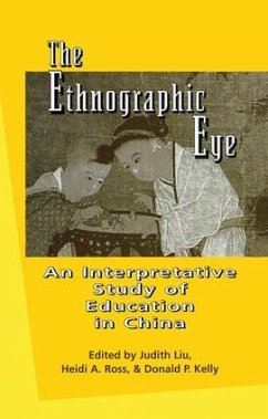 The Ethnographic Eye - Ross, Heidi; Liu, Judith