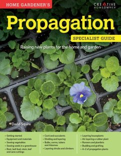 Home Gardeners Propagation - Squire, David