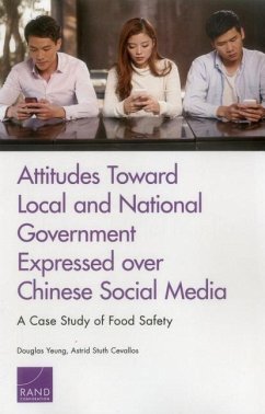 Attitudes Toward Local and National Government Expressed Over Chinese Social Media - Yeung, Douglas; Cevallos, Astrid Stuth