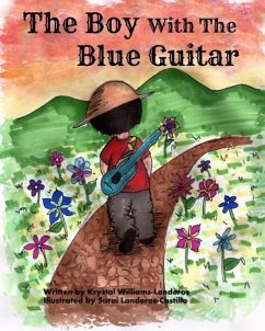 The Boy With The Blue Guitar - Williams-Landeros, Krystal