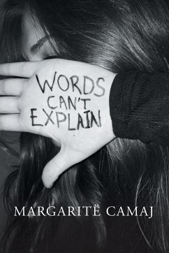 Words Can't Explain - Camaj, Margaritë