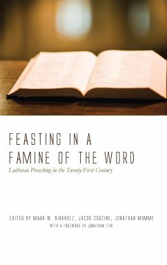 Feasting in a Famine of the Word