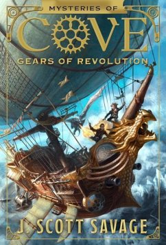 Gears of Revolution - Savage, J Scott