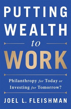 Putting Wealth to Work - Fleishman, Joel L