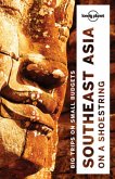 Lonely Planet Southeast Asia on a shoestring