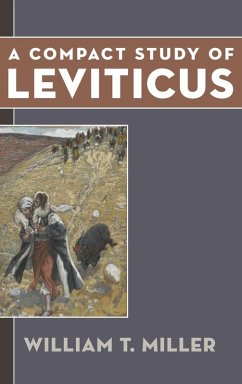 A Compact Study of Leviticus - Miller, William Thomas