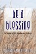 Be a Blessing - Bild 1