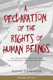 Declaration of the Rights of Human Beings: On the Sovereignty of Life as Surpassing the Rights of Man