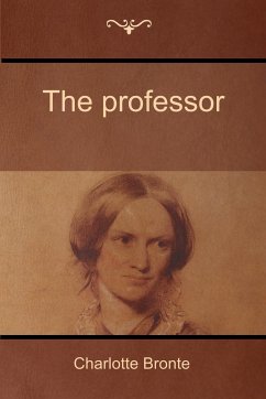 The professor - Bronte, Charlotte