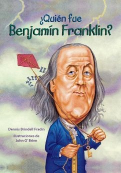 Quien Fue Benjamin Franklin? - Fradin, Dennis B.