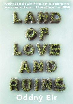 Land of Love and Ruins - Eir, Oddný