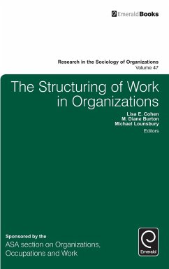 The Structuring of Work in Organizations