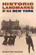 Historic Landmarks of Old New York - Bild 1