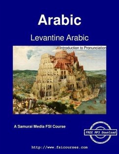 Levantine Arabic - Introduction to Pronunciation - Snow, James A.