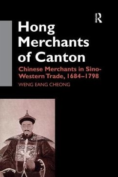 The Hong Merchants of Canton - Cheong, Weng Eang