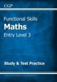 Functional Skills Maths Entry Level 3 - Study & Test Practice