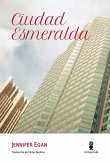 Ciudad Esmeralda Ciudad Esmeralda