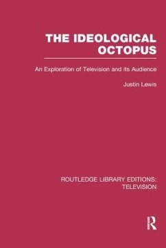 The Ideological Octopus - Lewis, Justin
