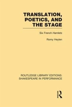Translation, Poetics, and the Stage - Heylen, Romy