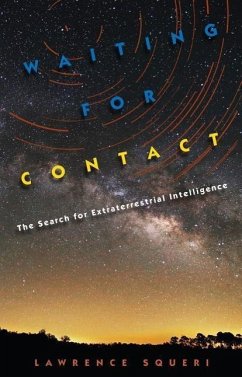 Waiting for Contact - Squeri, Lawrence