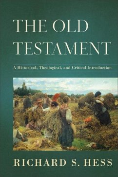 The Old Testament - Hess, Richard S.