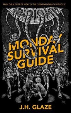 Monday Survival Guide - Glaze, J. H.