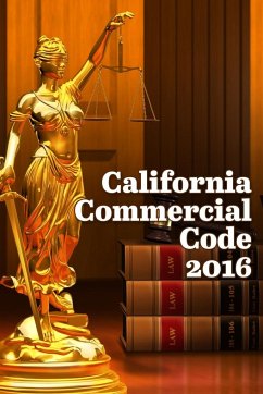 California Commercial Code 2016 - Snape, John