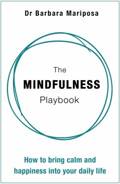 The Mindfulness Playbook - Mariposa, Barbara