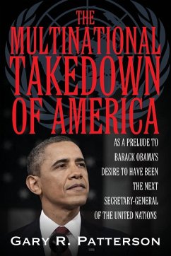 Cover THE MULTINATIONAL TAKEDOWN OF AMERICA