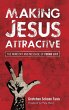 Making Jesus Attractive - Bild 1
