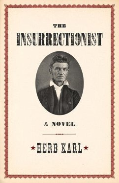 The Insurrectionist - Karl, Herb