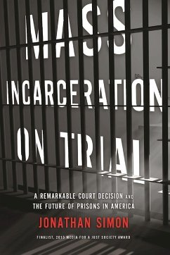 Mass Incarceration on Trial - Simon, Jonathan