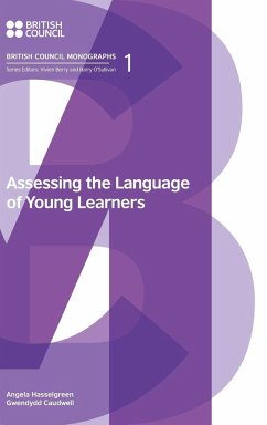 Assessing the Language of Young Learners - Hasselgreen, Angela; Caudwell, Gwendydd