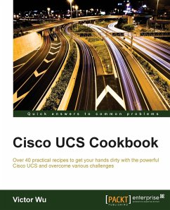 Cisco UCS Cookbook - Wu, Victor