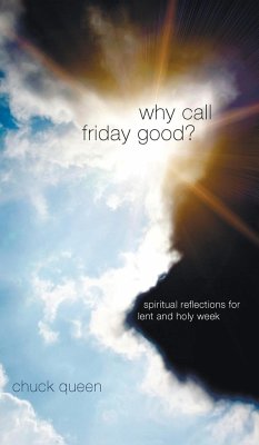 Why Call Friday Good?