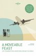 Lonely Planet a Moveable Feast - Bild 1