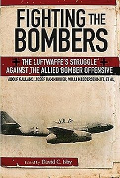 Fighting the Bombers - Galland, Kammhuber