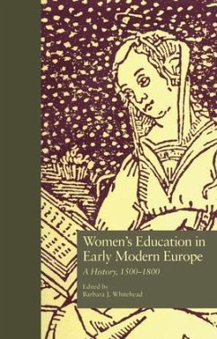 Women's Education in Early Modern Europe - Whitehead, Barbara