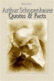 Arthur Schopenhauer: Quotes & Facts (eBook, ePUB)
