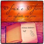 50 Frasi e 50 Fiori... per infinite emozioni... (eBook, ePUB)