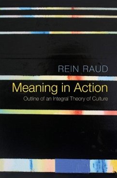 Meaning in Action - Raud, Rein