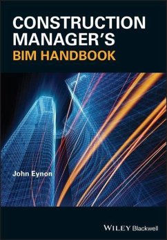 Construction Manager's Bim Handbook - Eynon, John