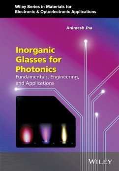 Inorganic Glasses for Photonics - Jha, Animesh