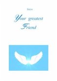 Your greatest Friend (eBook, PDF)